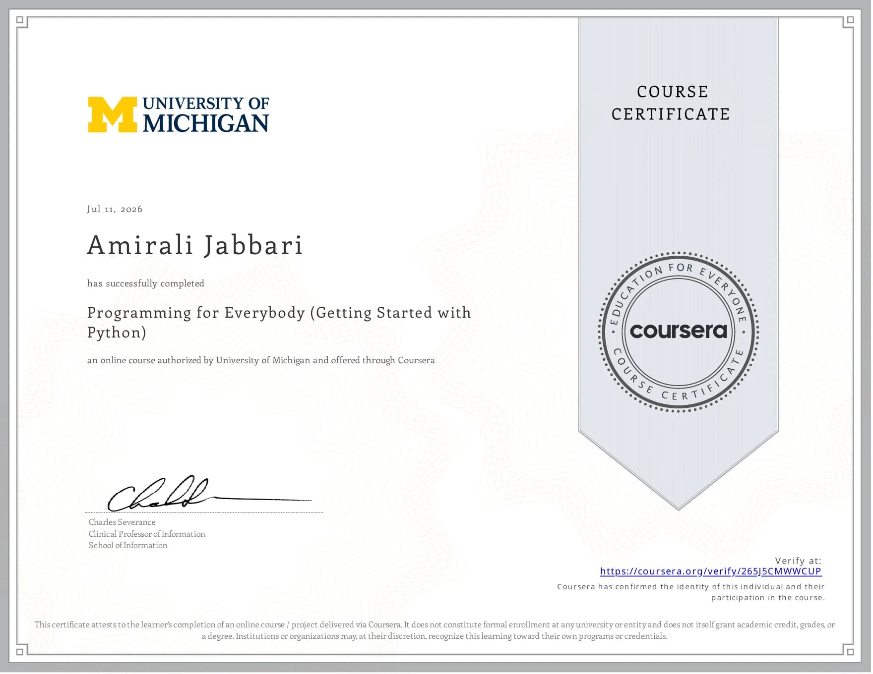 Zertifikat: Programming for Everybody (Getting Started with Python), ausgestellt von University of Michigan